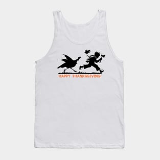 Happy Thanksgiving Turkey's Revenge Tank Top